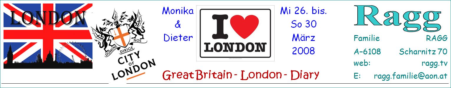 ragg 2008-03-30 - 1210AA - London - Diary Kopfzeile - B