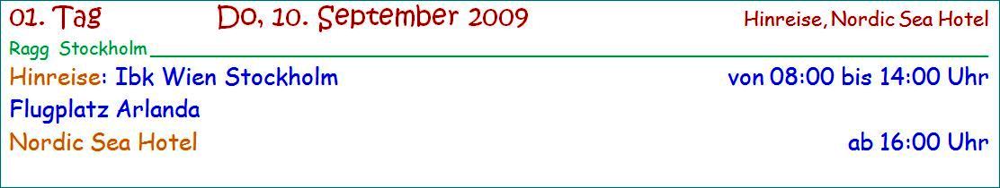 ragg 2009-09-10 - 1110AA - Stockholm - Scharnitz-Stockholm Tag 01 - S03 B01