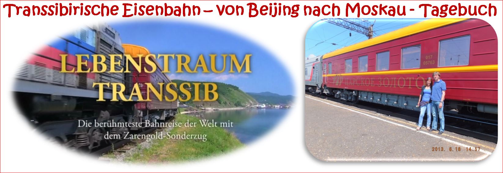 ragg 2013-06-08 -- 06-23 - web - Transsib - Seite 01 - Bild 01 - A